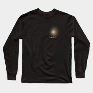 Comet will Arrive soon Long Sleeve T-Shirt